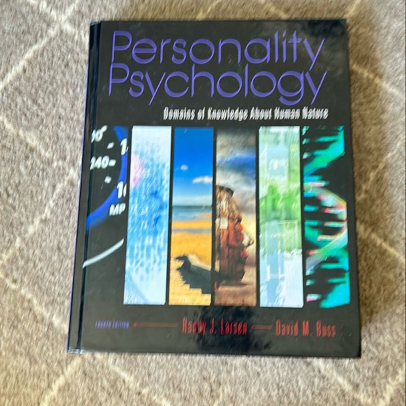 Personality Psychology: Domains of Knowledge about Human Nature