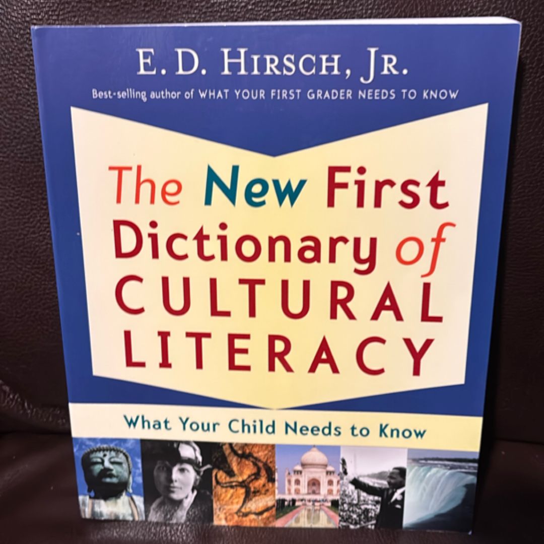 The New First Dictionary of Cultural Literacy