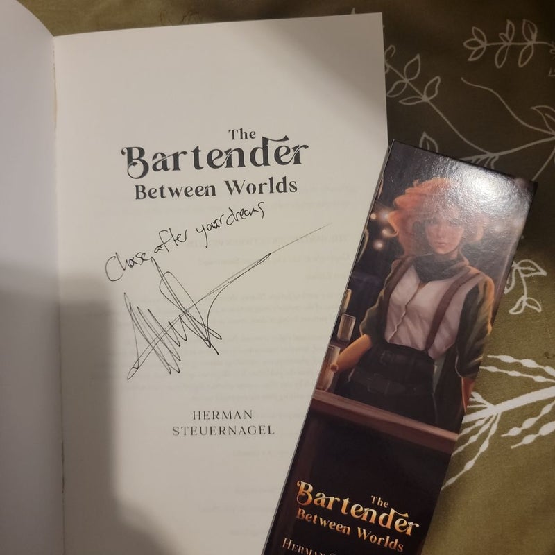 The Bartender Between Worlds (Signed w/ bookmark)