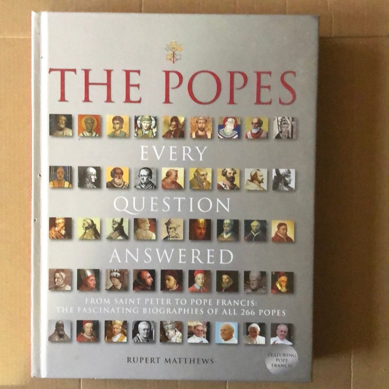Popes - Every Question Answered