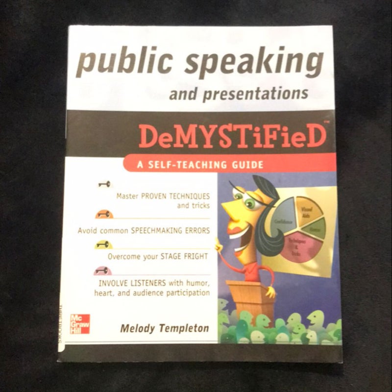 Public Speaking and Presentations Demystified