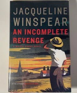 An Incomplete Revenge SIGNED First Edition