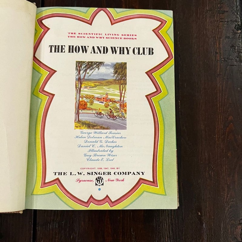 The How and Why Club