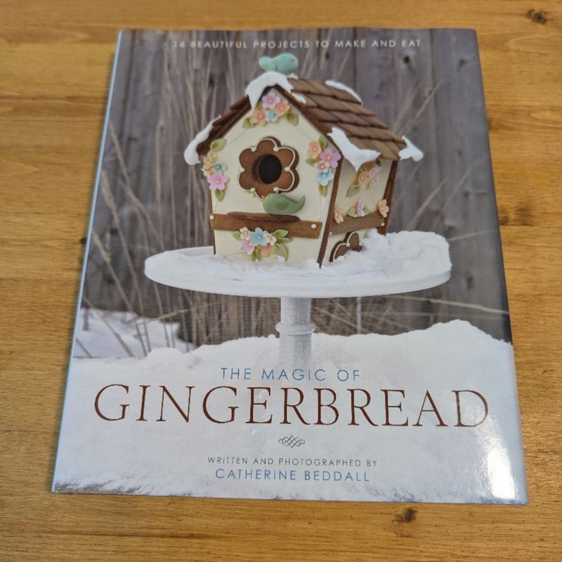 The Magic of Gingerbread