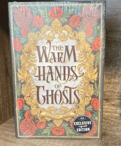 The warm hands of ghosts