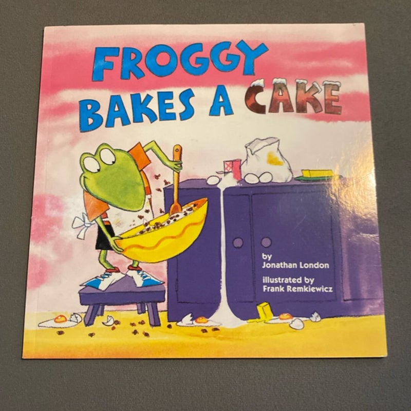 Froggy Bakes a Cake