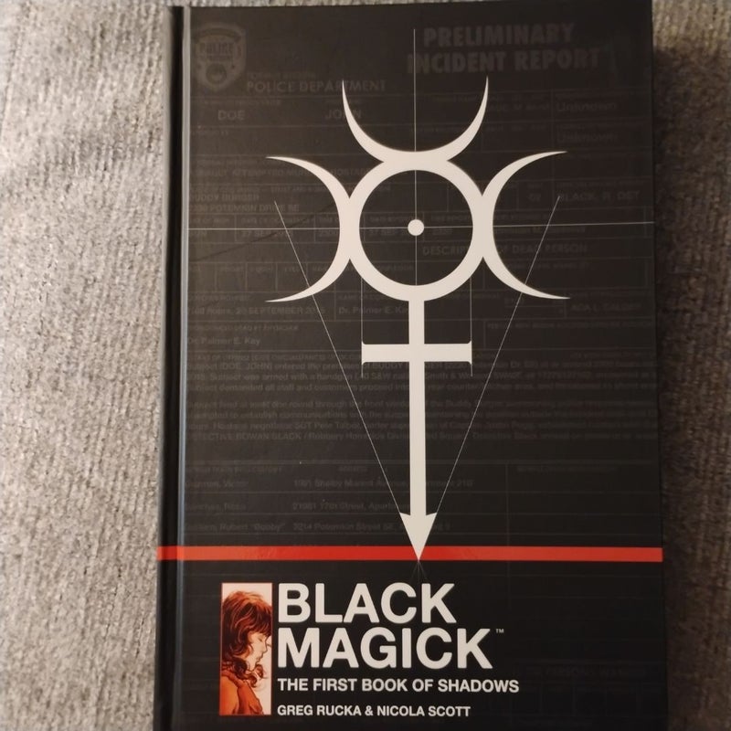 Black Magick: the First Book of Shadows