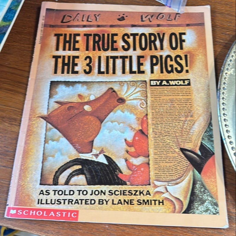 The true story of the 3 little pigs