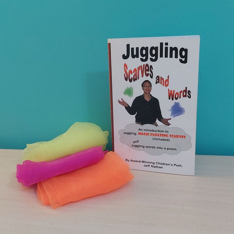 Juggling Scarves and Words by Jeff Nathan, Paperback