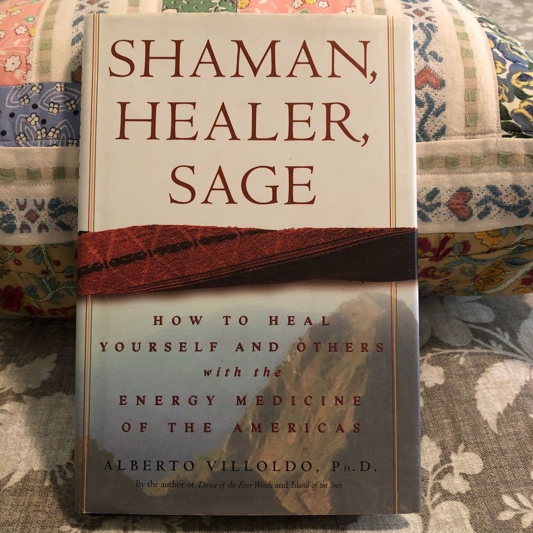 Shaman, Healer, Sage