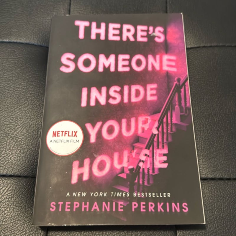 There's Someone Inside Your House