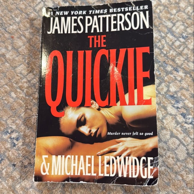 The Quickie