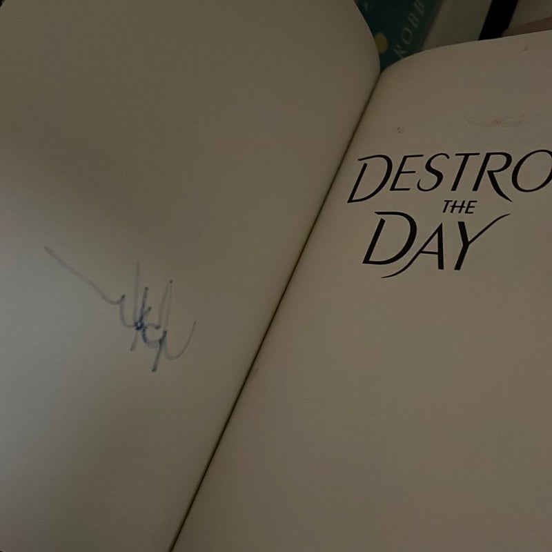 Destroy the Day 