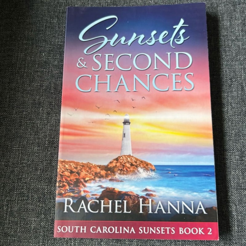 Sunsets and Second Chances