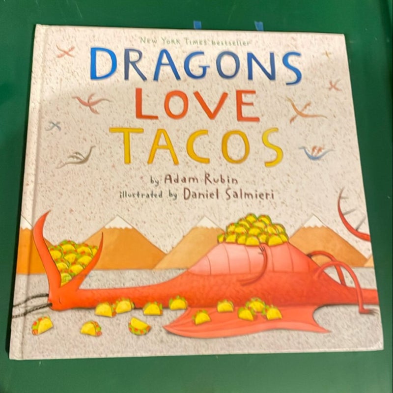 Dragons Love Tacos