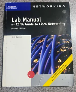 Lab Manual for CCNA Guide to Cisco Networking 