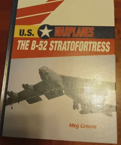 The B-52 Stratofortress