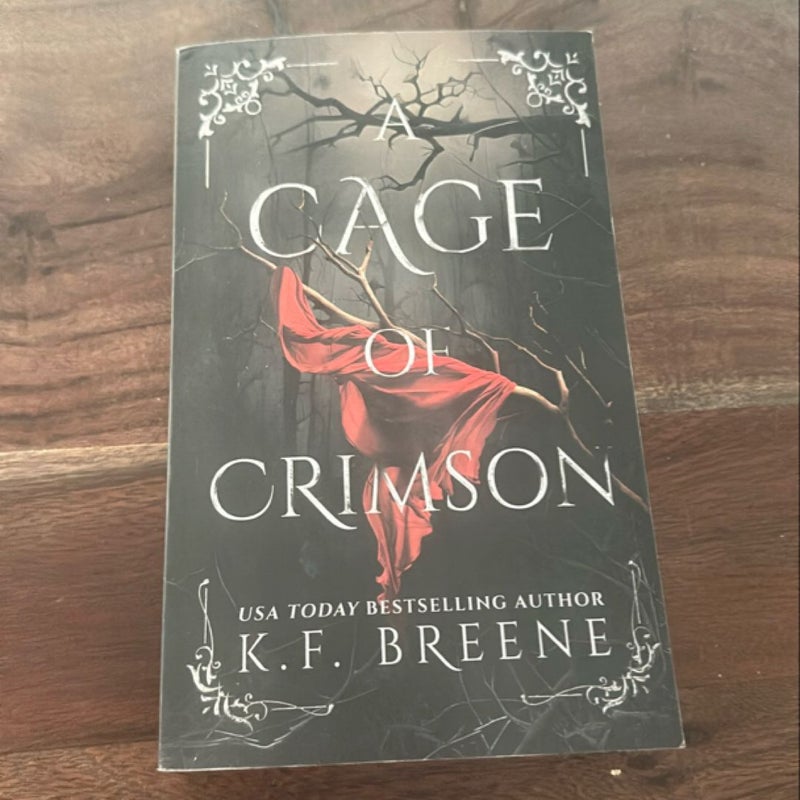 A Cage of Crimson