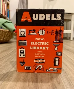 Audels New Electric Library Vol. X 