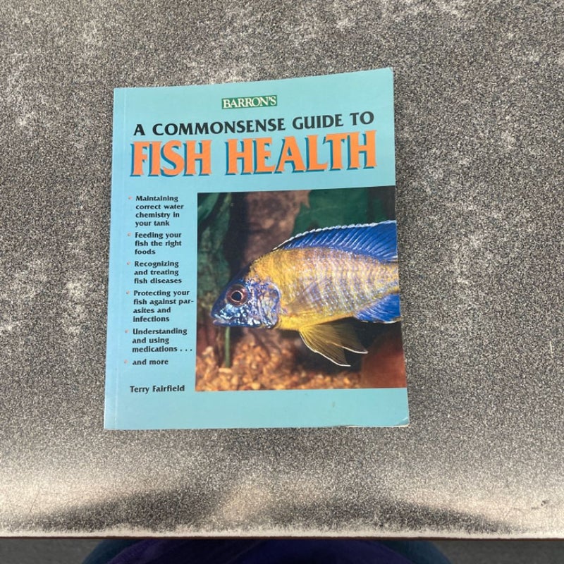 Barron’s A Commonsense Guide to Fish Health