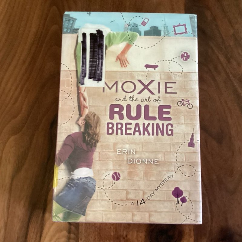 Moxie and the Art of Rule Breaking
