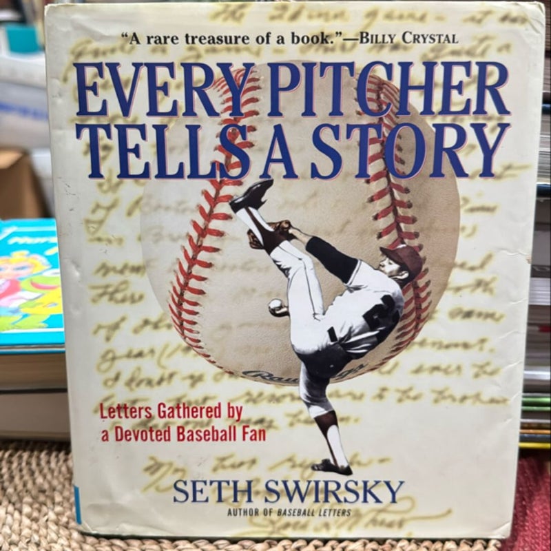 Every Pitcher Tells a Story