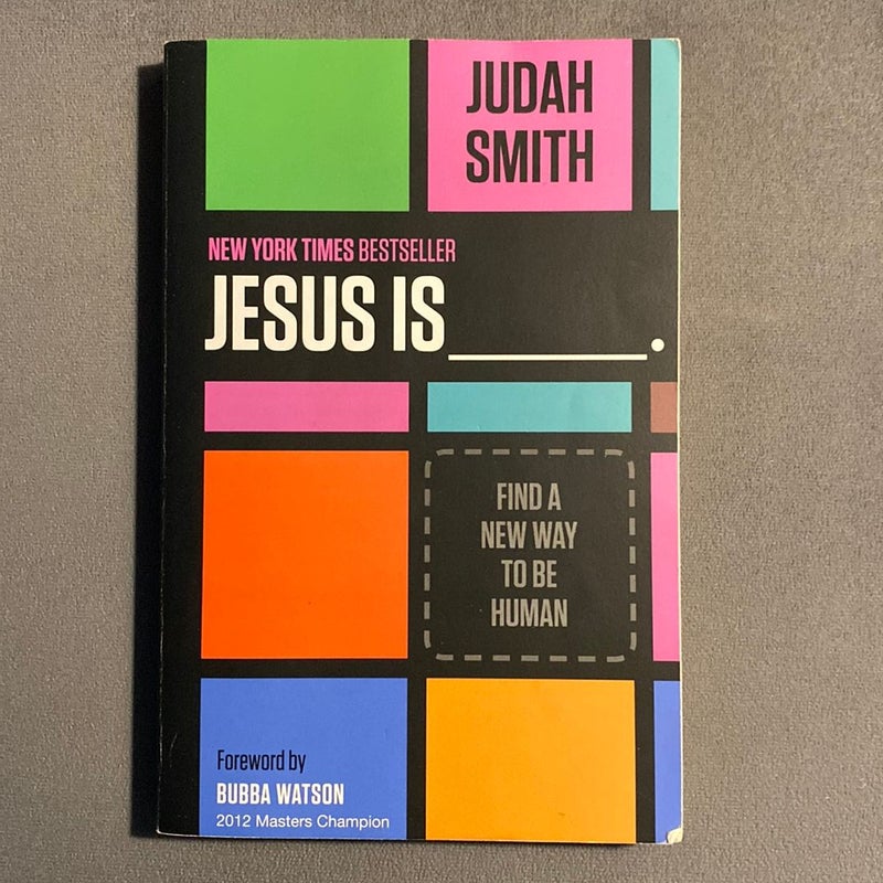 Jesus Is _____.