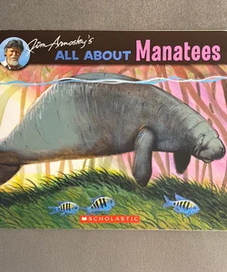 All About Manatees
