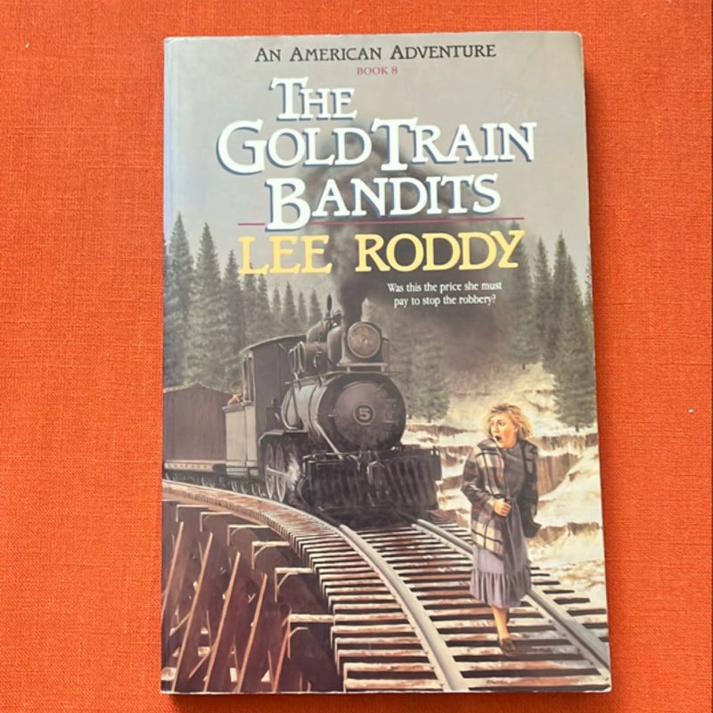 The Gold Train Bandits