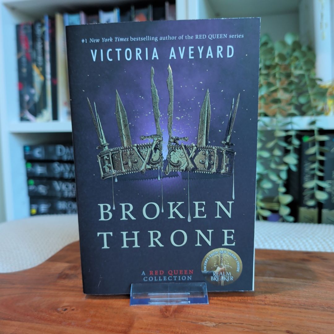 Broken Throne: a Red Queen Collection