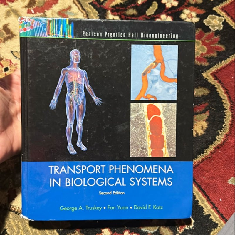 Transport Phenomena in Biological Systems