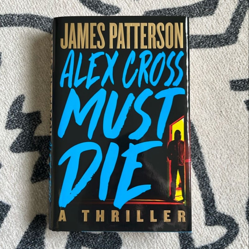 Alex Cross Must Die