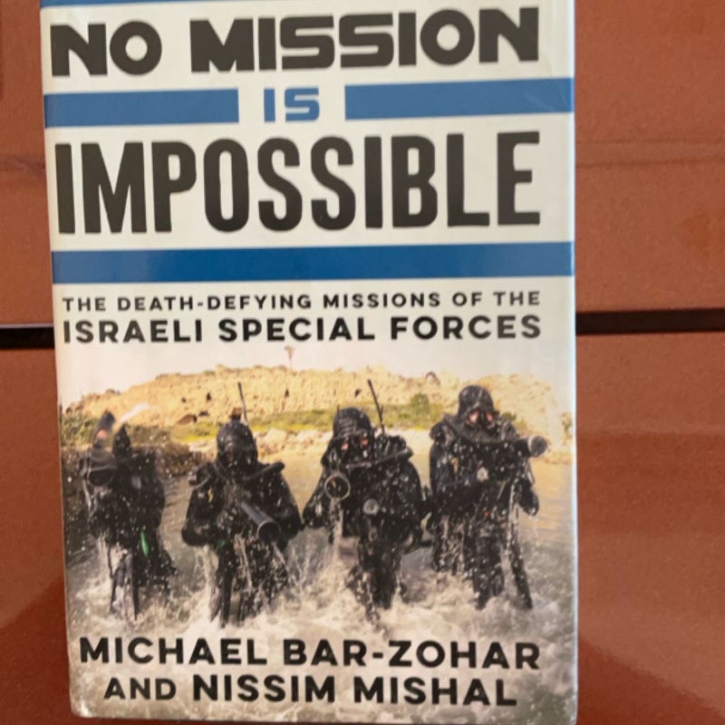 No Mission Is Impossible