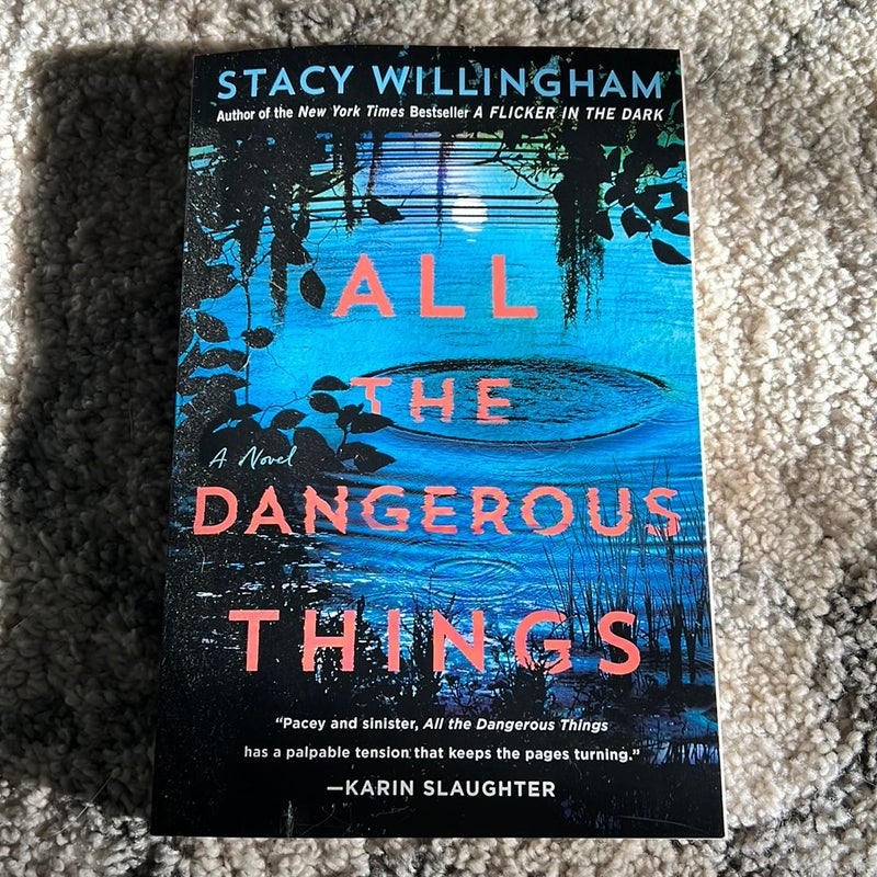All the Dangerous Things
