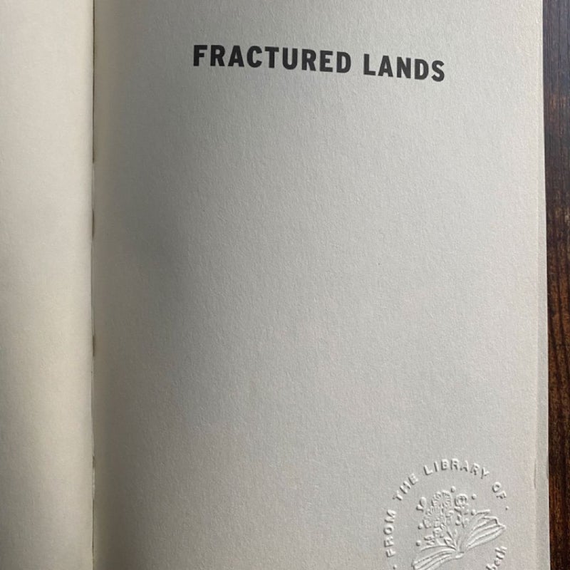 Fractured Lands