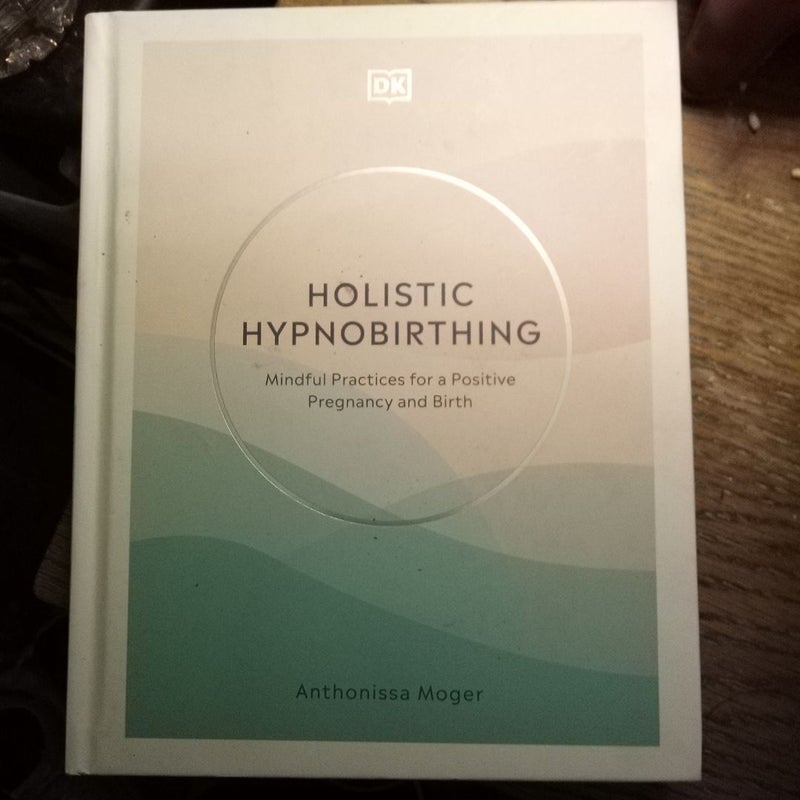 Holistic Hypnobirthing