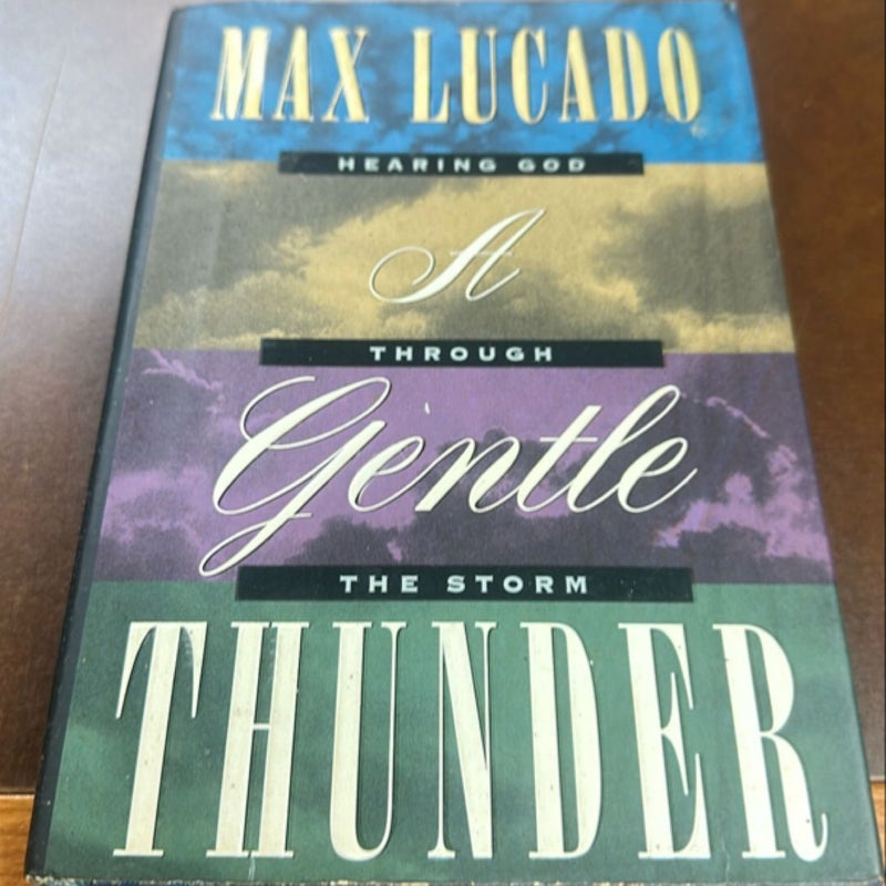 A Gentle Thunder