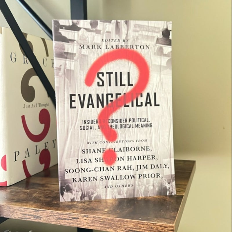 Still Evangelical?