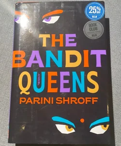 The bandit queens