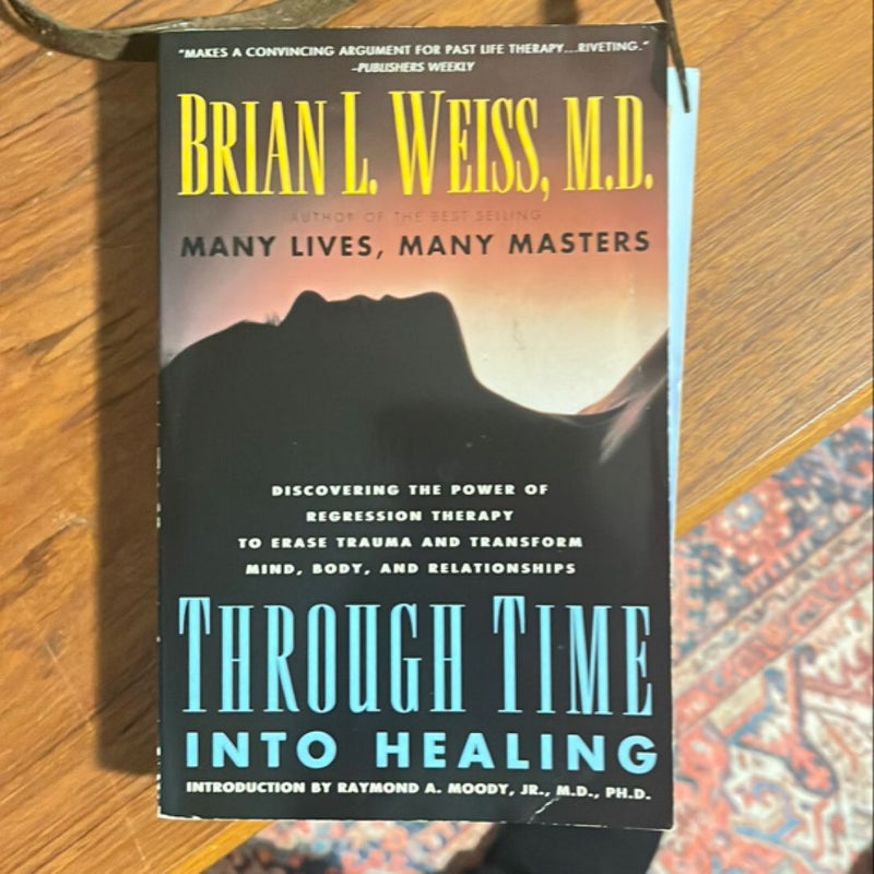 Through Time into Healing