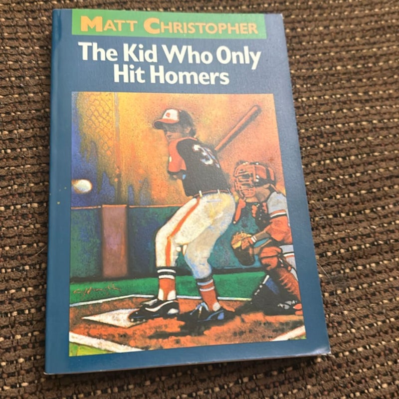 The Kid Who Only Hit Homers