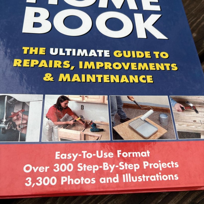 Ultimate Guide to Home Repair and Improvement, Updated Edition