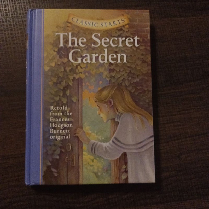 Classic Starts®: the Secret Garden