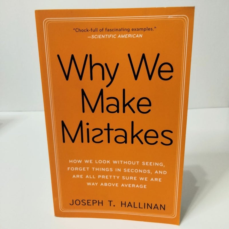 Why We Make Mistakes