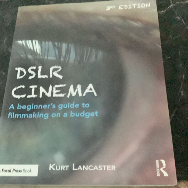 DSLR Cinema