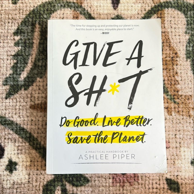Give a Sh*t