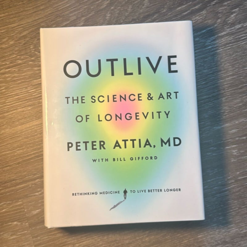 Outlive