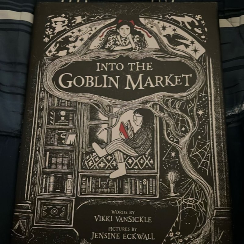 Into the Goblin Market