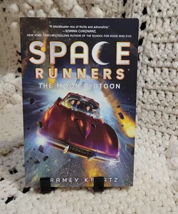 Space Runners #1: the Moon Platoon