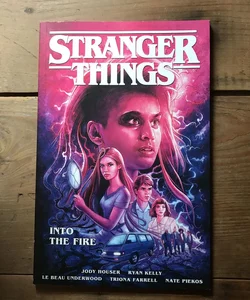Stranger Things: into the Fire (Graphic Novel)